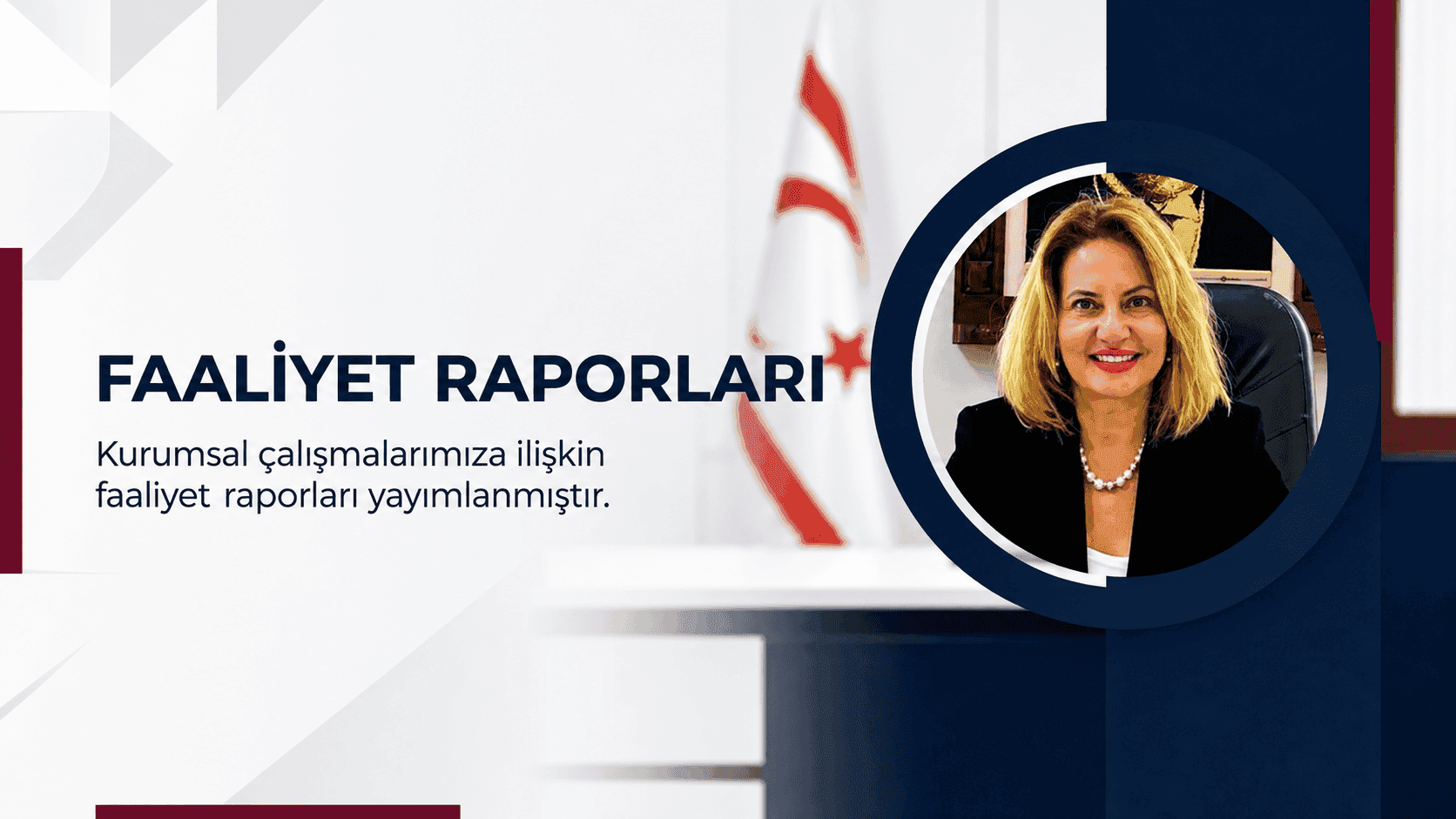 Faaliyet Raporları Yayımlandı