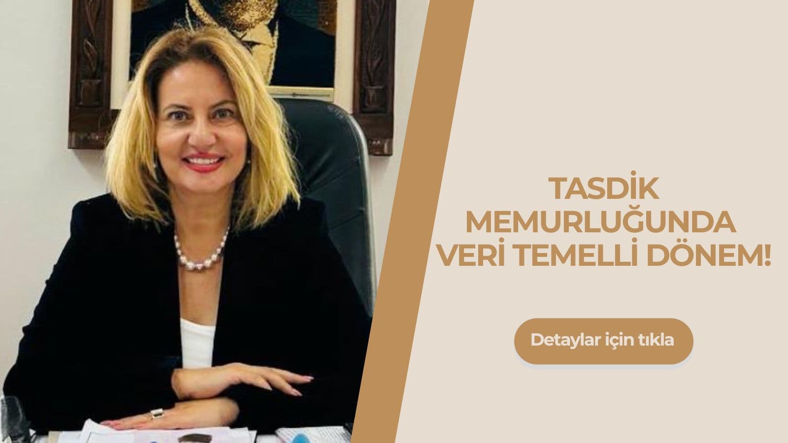 Tasdik Memurluğu Hizmetlerinde Yeni Dönem: Veri Temelli, Şeffaf ve Vatandaş Odaklı Yapılanma